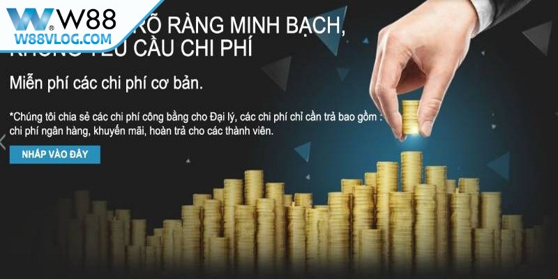 Những lợi ích giúp đối tác tự tin gia nhập mô hình hợp tác đại lý W88