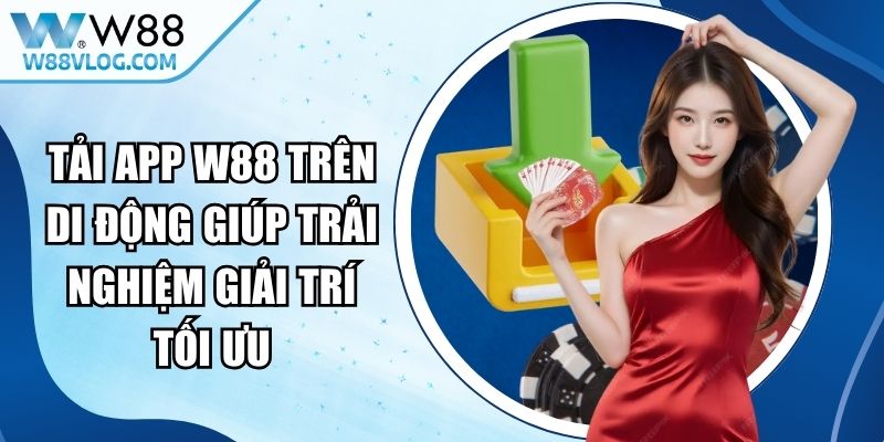 Tải App W88